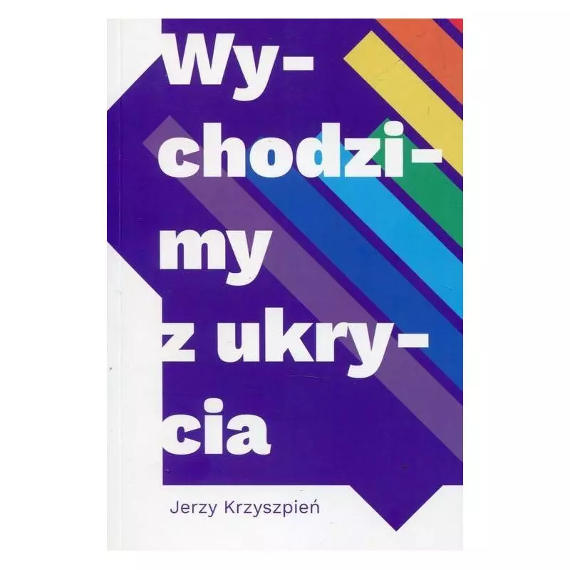 WYCHODZIMY Z UKRYCIA Jerzy Kryszpień - HA!ART