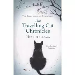THE TRAVELLING CAT CHRONICLES Hiro Arikawa - Doubleday