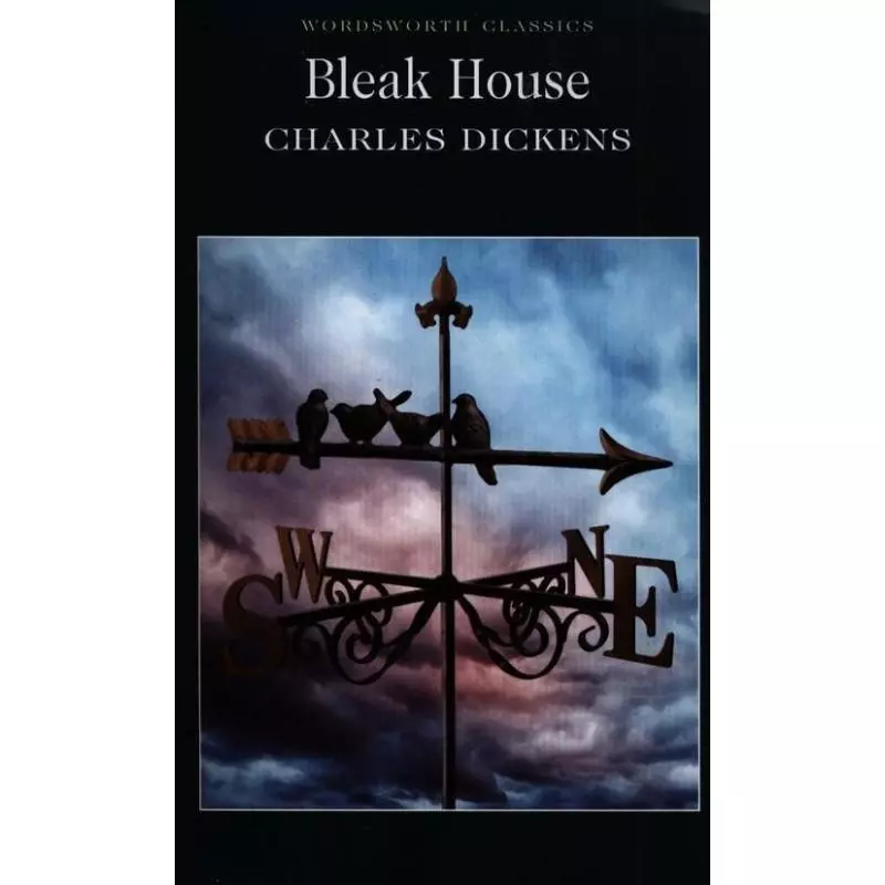 BLEAK HOUSE Charles Dickens - Wordsworth BLEAK HOUSE Charles Dickens - Wordsworth