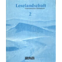 LESELANDSCHAFT GRAMMATISCHES ARBEITSBUCH - Verlag Fur Deutsch