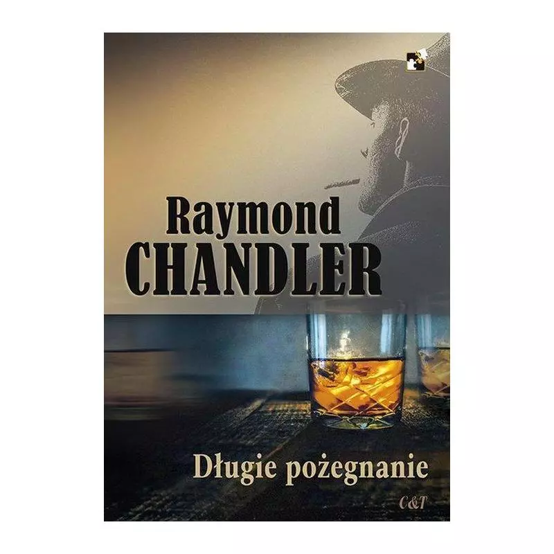 DŁUGIE POŻEGNANIE Raymond Chandler - C&T