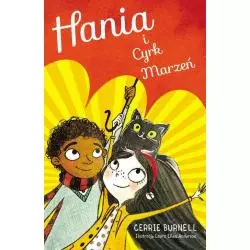 HANIA I CYRK MARZEŃ 7+ Cerrie Burnell - Amber