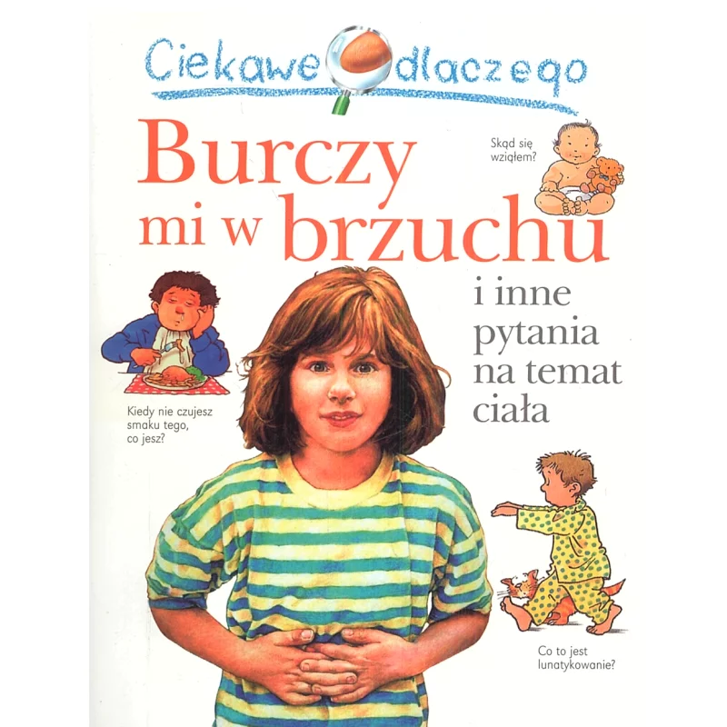 CIEKAWE DLACZEGO BURCZY MI W BRZUCHU Brigid Avison - Olesiejuk