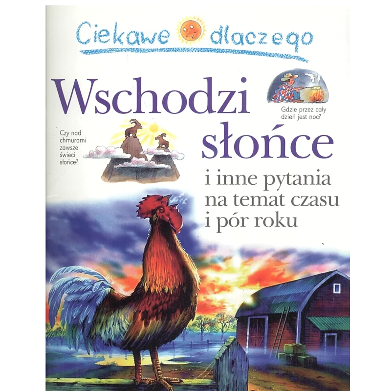 CIEKAWE DLACZEGO WSCHODZI SŁOŃCE Brenda Walpole - Olesiejuk