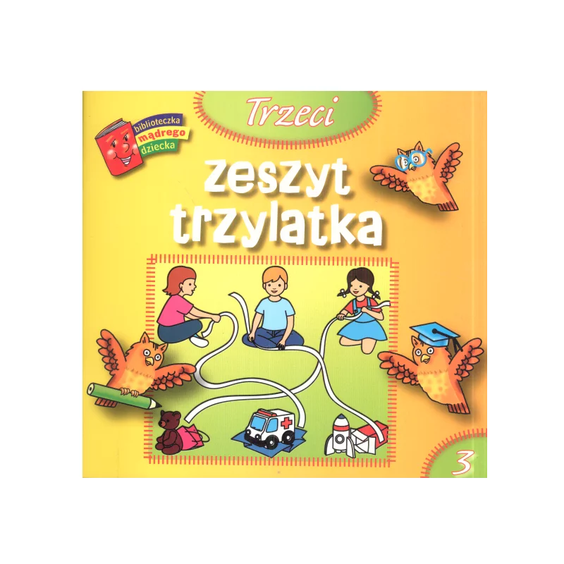 TRZECI ZESZYT TRZYLATKA - Olesiejuk