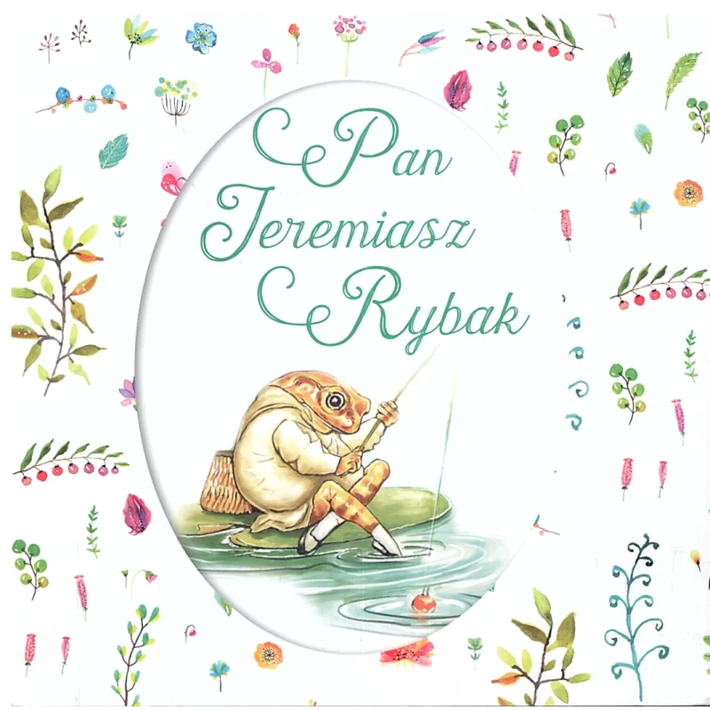 PAN JEREMIASZ RYBAK Beatrix Potter - Olesiejuk