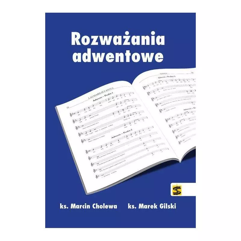 ROZWAŻANIA ADWENTOWE Marcin Cholewa - Wydawnictwo św.Stanisława BM