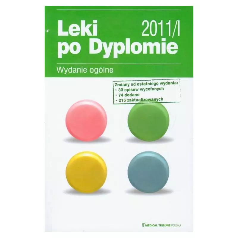 LEKI PO DYPLOMIE 2011/I - Medical Tribune Polska