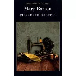 MARY BARTON Elizabeth Gaskell - Wordsworth