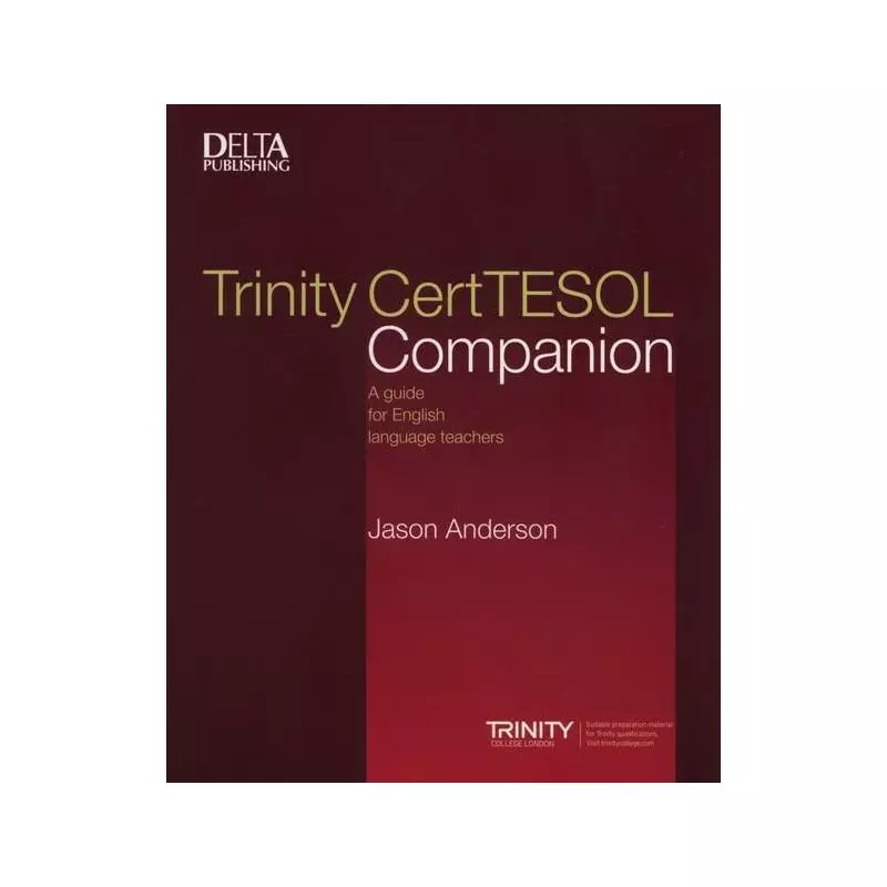 TRINITY CERTTESOL COMPANION Anderson Jason - Delta Publishing