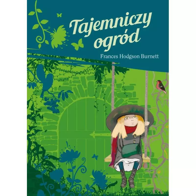TAJEMNICZY OGRÓD Frances Hodgson Burnett - Olesiejuk