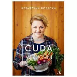 CUDA W KUCHNI Katarzyna Bosacka - Agora