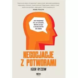 NEGOCJACJE Z POTWORAMI Igor Ryzow - Sine Qua Non