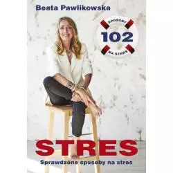 STRES Beata Pawlikowska - Edipresse Książki