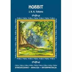 HOBBIT J.R.R TOLKIENA STRESZCZENIE ANALIZA INTERPRETACJA Agnieszka Marszał - Literat