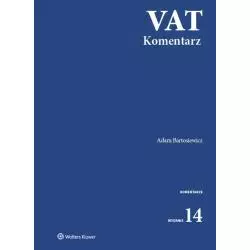 VAT KOMENTARZ Adam Bartosiewicz - Wolters Kluwer