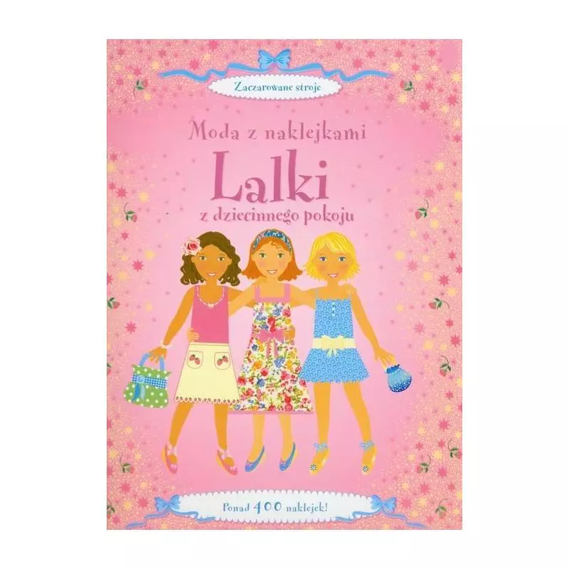 LALKI MODA Z NAKLEJKAMI Z DZIECINNEGO POKOJU - Book House