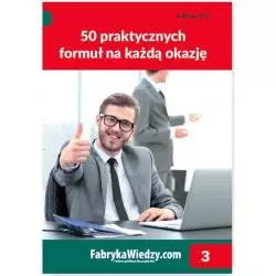 50 PRAKTYCZNYCH FORMUŁ NA KAŻDĘ OKAZJĘ Krzysztof Chojnacki, Piotr Dynia - Wiedza i Praktyka