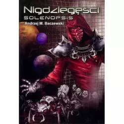 NIGDZIEGĘŚCI SOLENOPSIS Andrzej M. Baczewski - Psychoskok