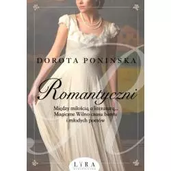 ROMANTYCZNI Dorota Ponińska - Wydawnictwo Lira