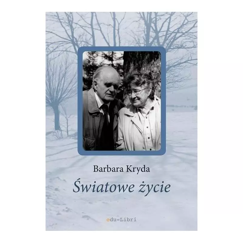 ŚWIATOWE ŻYCIE Barbara Kryda - Edu-Libri