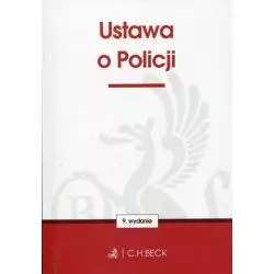 USTAWA O POLICJI - C.H. Beck