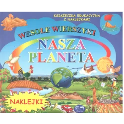 NASZA PLANETA WESOŁE WIERSZYKI Krystyna Pawliszak - Arti