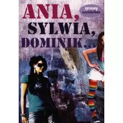 ANIA, SYLWIA, DOMINIK Martyna Jacewicz - Printex