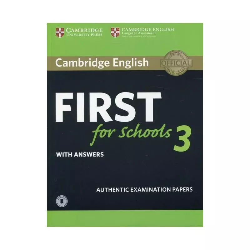 CAMBRIDGE ENGLISH FIRST FOR SCHOOLS 3 TESTY - Cambridge University Press