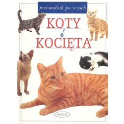 KOTY I KOCIĘTA PRZEWODNIK PO RASACH Joan Palmer - Muza