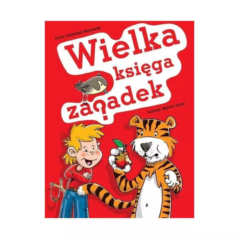 WIELKA KSIĘGA ZAGADEK Dorota Strzemińska - SBM