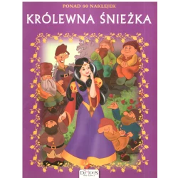 KRÓLEWNA ŚNIEŻKA. BAJKA Z NAKLEJKAMI - Damidos