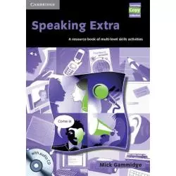 SPEAKING EXTRA RESOURCE BOOK + CD Mick Gammidge - Cambridge University Press