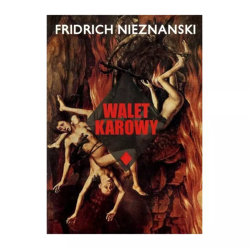 WALET KAROWY Fridrich Nieznanski - Zapiski