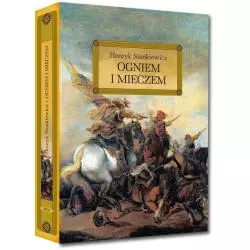 OGNIEM I MIECZEM Henryk Sienkiewicz - Greg