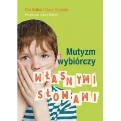 MUTYZM WYBIÓRCZY WŁASNYMI SŁOWAMI Carl Sutton - Linia