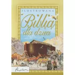 ILUSTROWANA BIBLIA DLA DZIECI - Papilon
