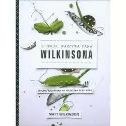 ULUBIONE WARZYWA PANA WILKINSONA Matt Wilkinson - Albatros