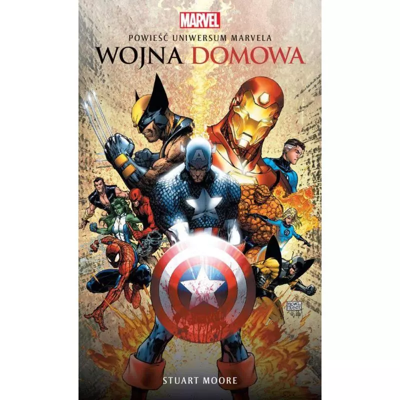MARVEL WOJNA DOMOWA Moore Stuart - Insignis
