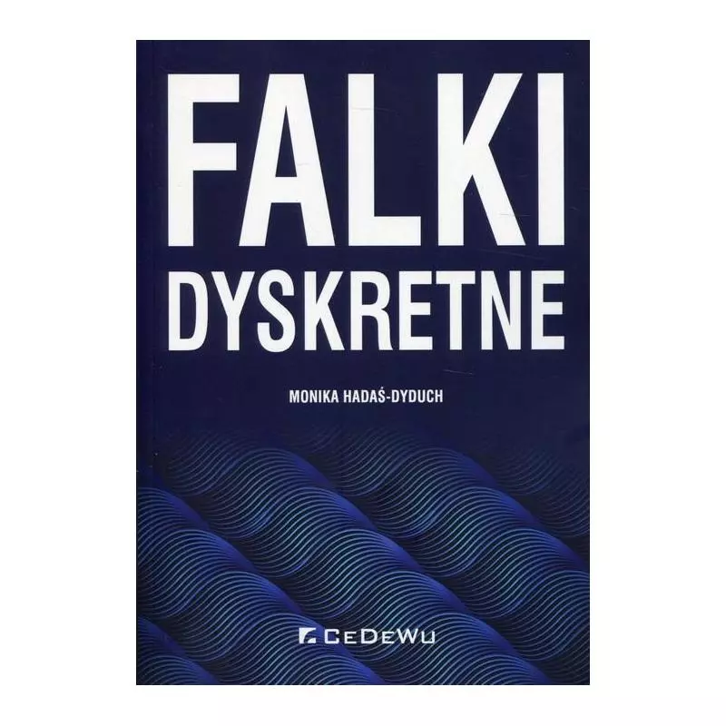 FALKI DYSKRETNE Monika Hadaś-Dyduch - CEDEWU