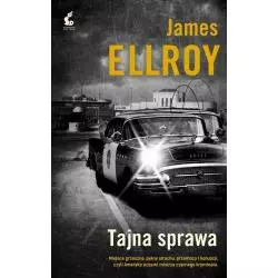 TAJNA SPRAWA James Ellroy - Sonia Draga