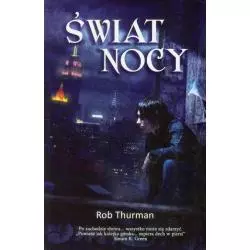 ŚWIAT NOCY Rob Thurman - Dwójka bez sternika