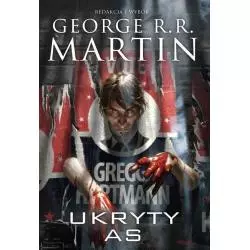 UKRYTY AS DZIKIE KARTY 6 George R. R. Martin - Zysk i S-ka