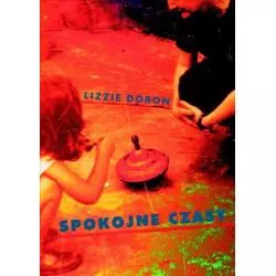 SPOKOJNE CZASY Lizzie Doron - Muza