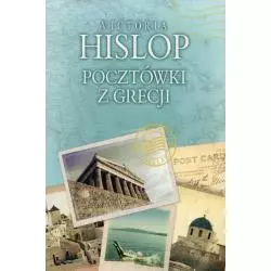 POCZTÓWKI Z GRECJI Victoria Hislop - Albatros