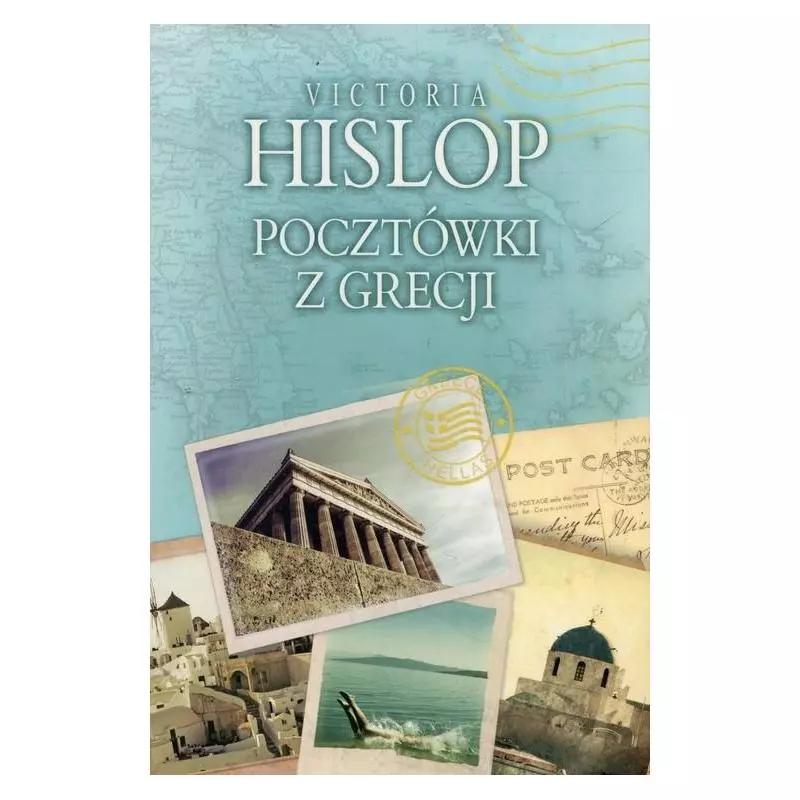 POCZTÓWKI Z GRECJI Victoria Hislop - Albatros