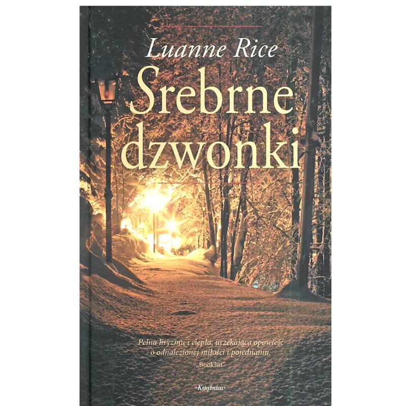SREBRNE DZWONKI Luanne Rice - Książnica