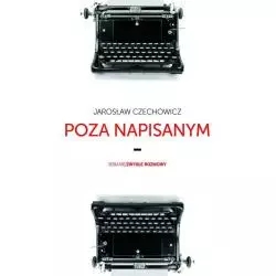 POZA NAPISANYM Jarosław Czechowicz - Od deski do deski