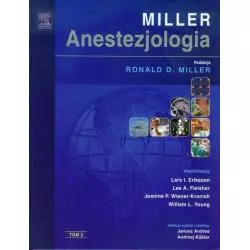 ANESTEZJOLOGIA MILLERA 2 Roland D. Miller - Elsevier Urban&Partner