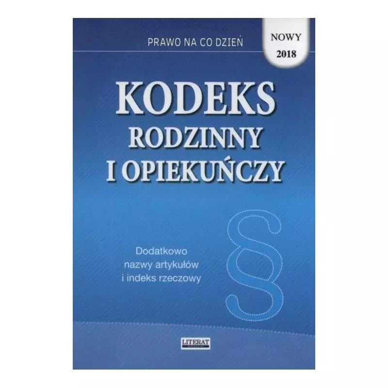 KODEKS RODZINNY I OPIEKUŃCZY Ewelina Koniuszek - Literat